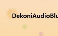 DekoniAudioBlueFostex耳机评测